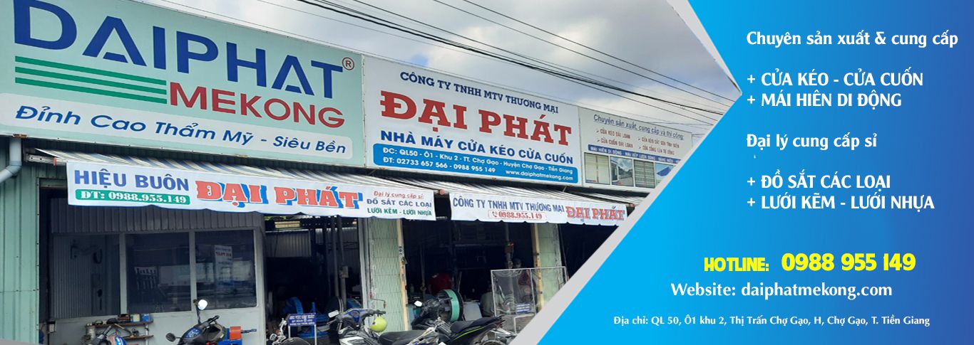 CỬA KÉO CỬA CUỐN ĐẠI PHÁT